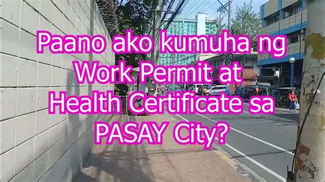 mayor's and health permit pasay|Pasay offers online application for work permits .